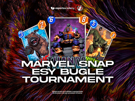 Marvel Snap - ESY Bugle Tournament #2