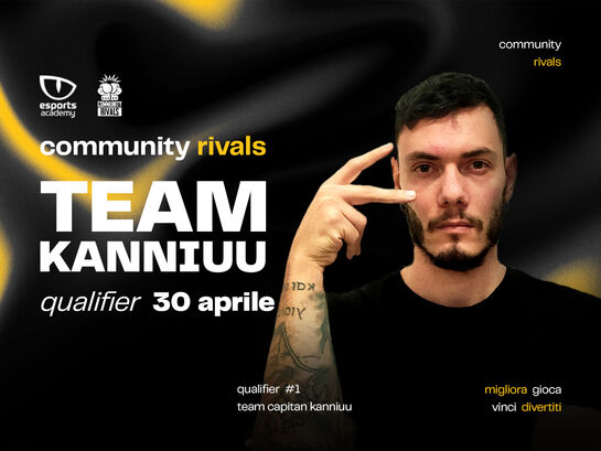 Community Rivals: Qualifier #1 Team Kanniu